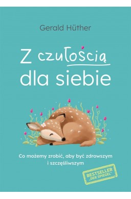 Z czułością dla siebie