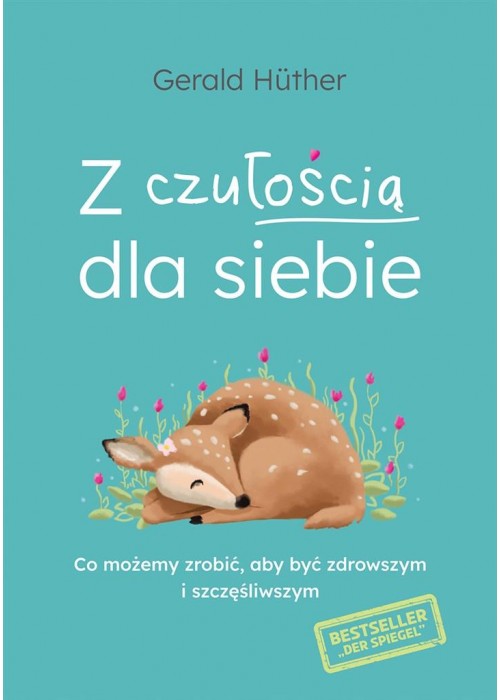 Z czułością dla siebie