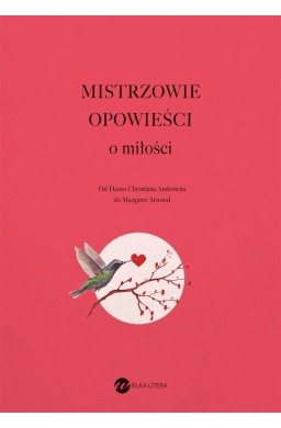 Mistrzowie opowieści. O miłości TW