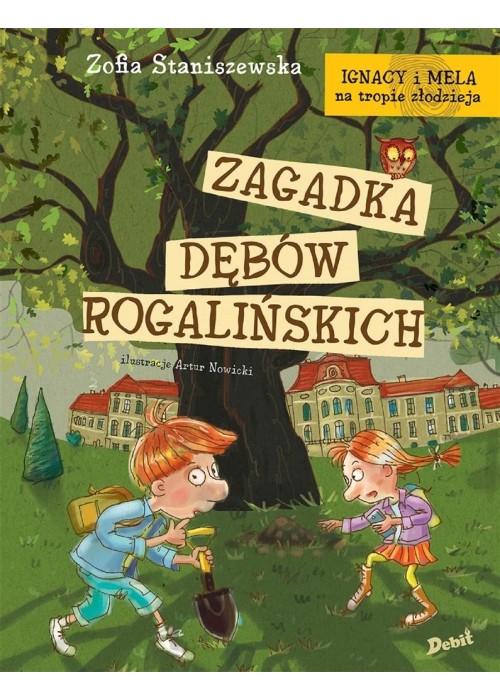 Ignacy i Mela na tropie złodzieja