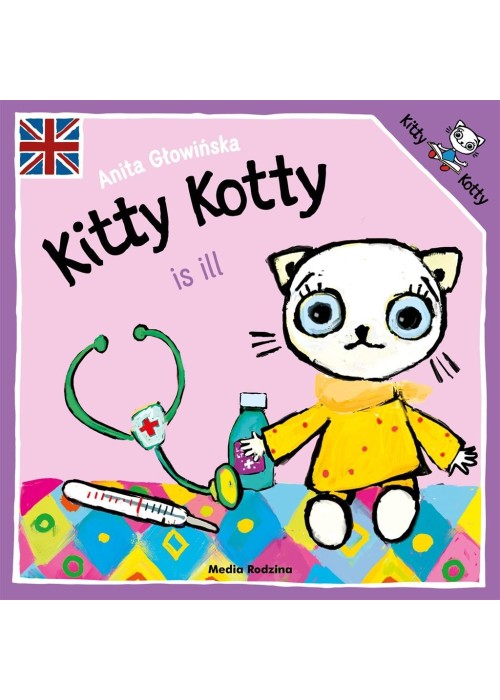 Kitty Kotty is ill Kitty Kotty is ill