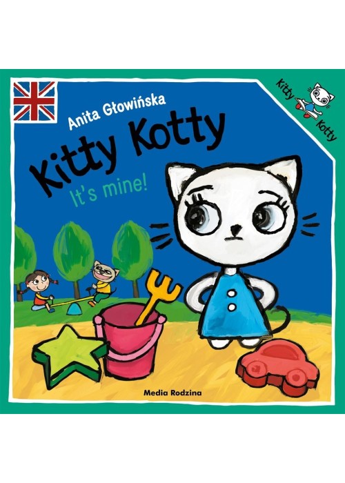 Kitty Kotty. It's mine!