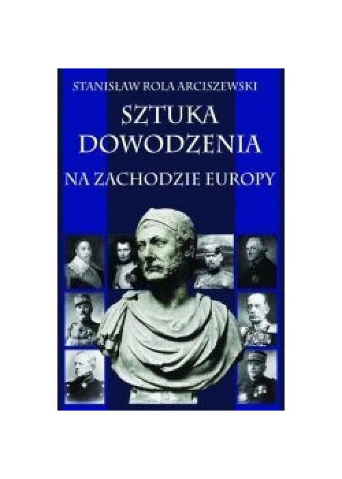 Sztuka dowodzenia na zachodzie Europy