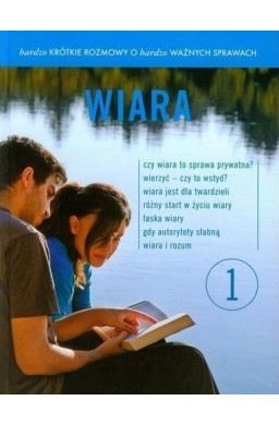 Bardzo krótkie rozmowy... cz.1 Wiara