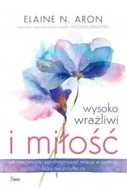 Wysoko wrażliwi i miłość