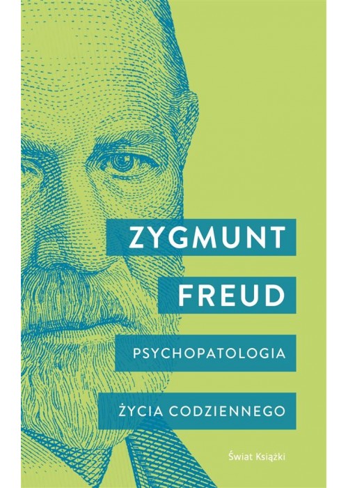 Psychopatologia życia codziennego Psychopatologia życia codziennego