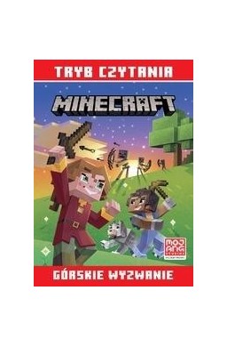 Tryb czytania. Minecraft. Górskie wyzwanie