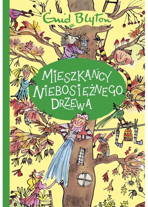 Mieszkańcy Niebosiężnego Drzewa