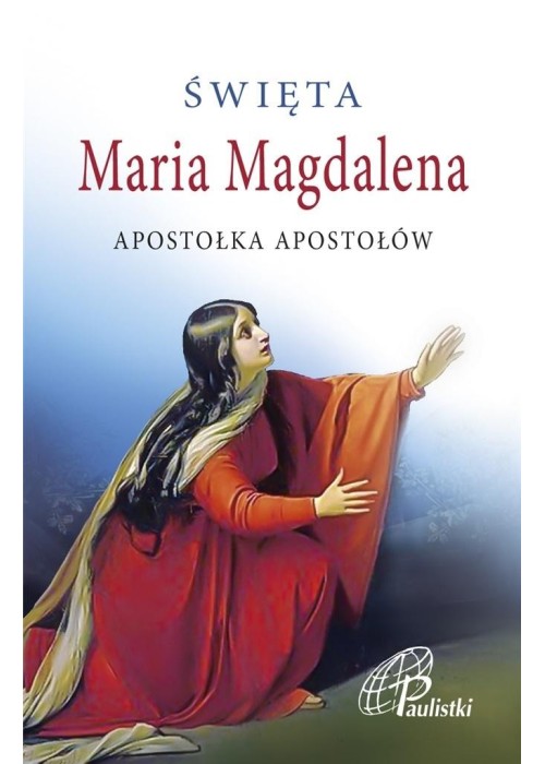 Święta Maria Magdalena