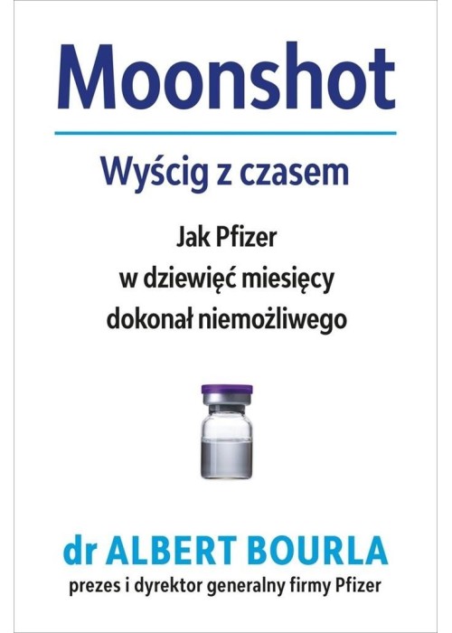 Moonshot. Wyścig z czasem