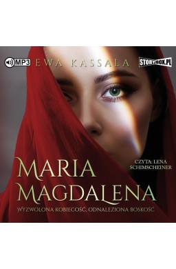 Maria Magdalena. Wyzwolona kobiecość... audiobook