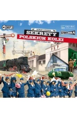Sekrety polskich kolei audiobook