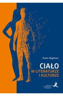 Ciało w literaturze i kulturze