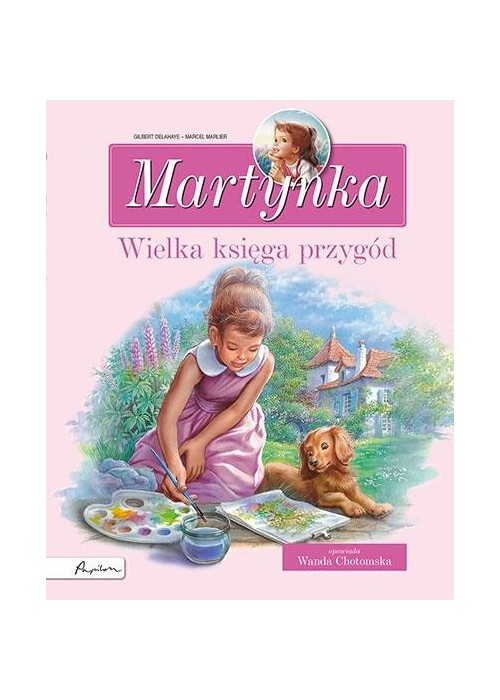 Martynka. Wielka księga przygód. Zbiór opowiadań