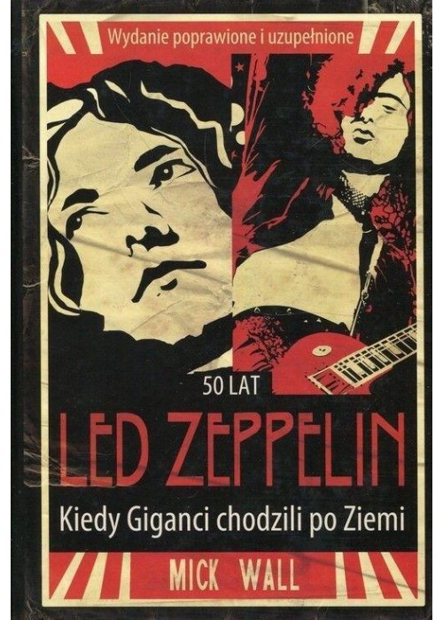 Led Zeppelin. Kiedy Giganci chodzili po ziemi