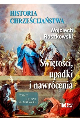 Historia chrześcijaństwa.Tom 2