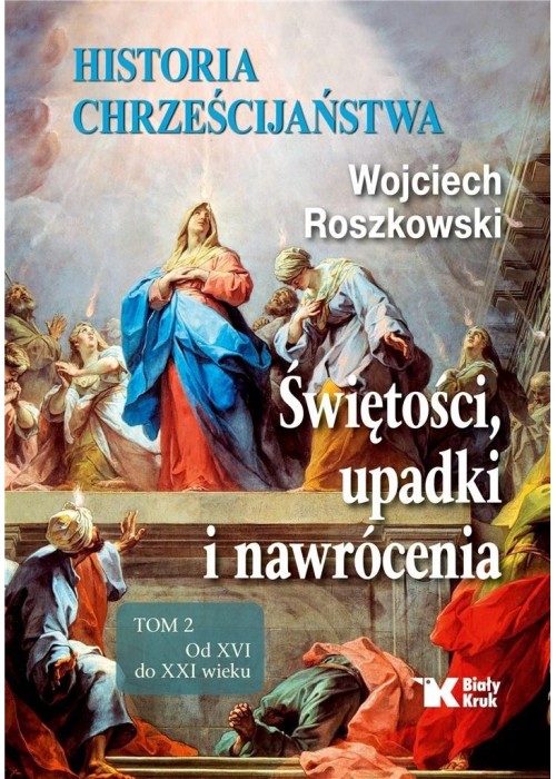 Historia chrześcijaństwa.Tom 2