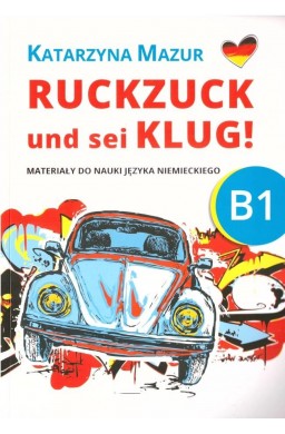 Ruckzuck und sei klug! B1