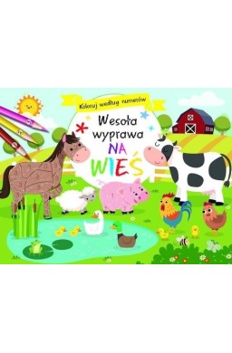Koloruj według numerów. Wesoła wyprawa na wieś