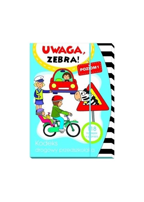Uwaga, zebra! Kodeks drogowy przedszkolaka 1