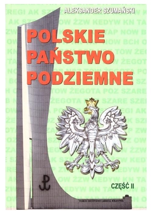 Polskie Państwo Podziemne cz.2