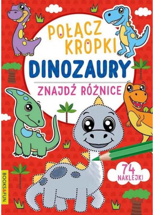 Połącz kropki, znajdź różnice. Dinozaury