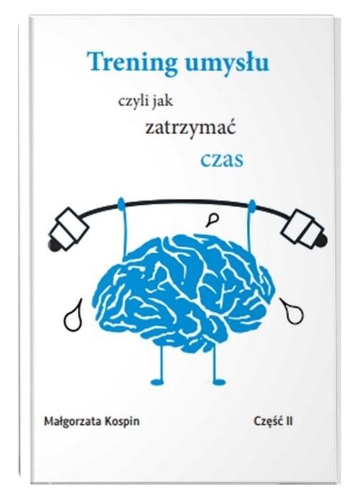 Trening umysłu cz.2