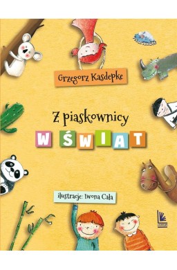 Z piaskownicy w świat