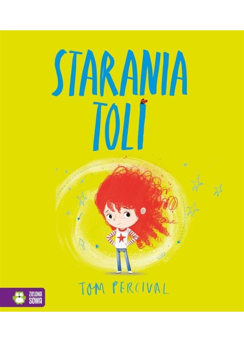 Starania Toli