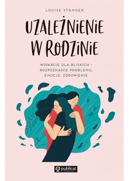 Uzależnienie w rodzinie