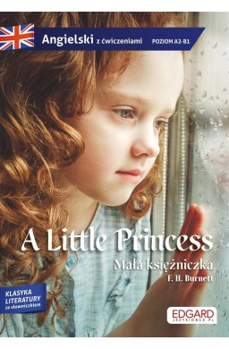Angielski. Little Princess. Adaptacja powieści