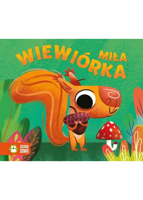 Historyjki harmonijki. Miła wiewiórka
