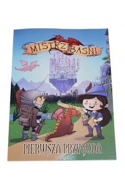 Mistrz Baśni - pierwsza przygoda