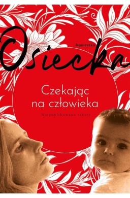 Czekając na człowieka