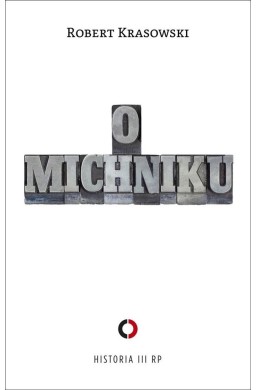 O Michniku