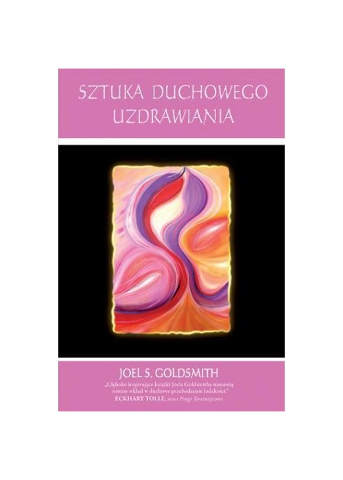 Sztuka duchowego uzdrawiania