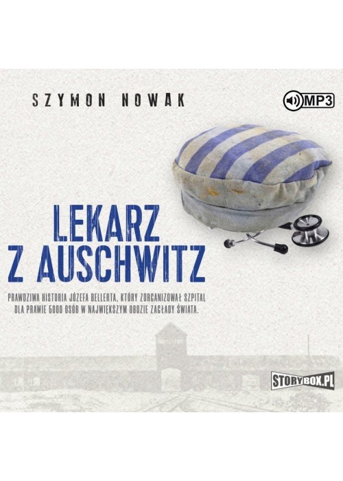Lekarz z Auschwitz audiobook