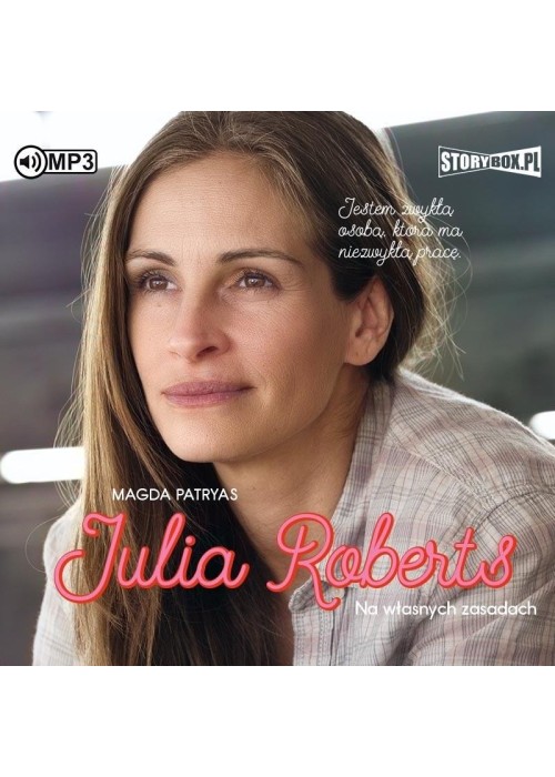 Julia Roberts. Na własnych zasadach audiobook