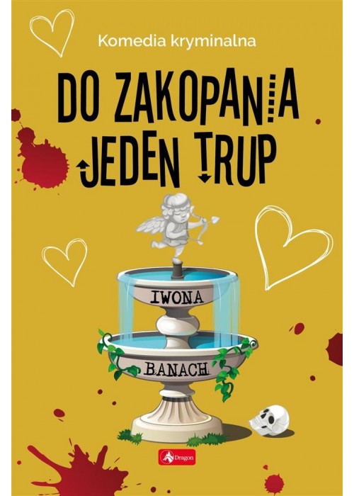 Do zakopania jeden trup