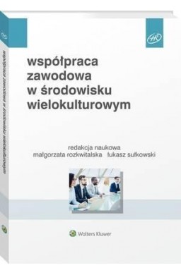 Współpraca zawodowa w środowisku wielokulturowym