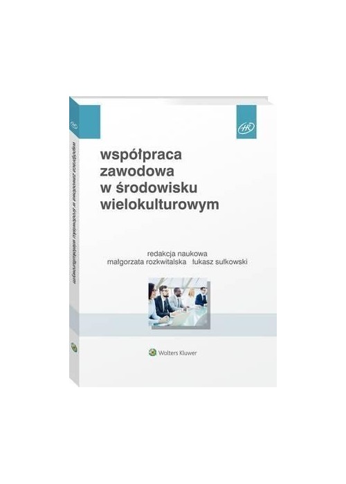 Współpraca zawodowa w środowisku wielokulturowym