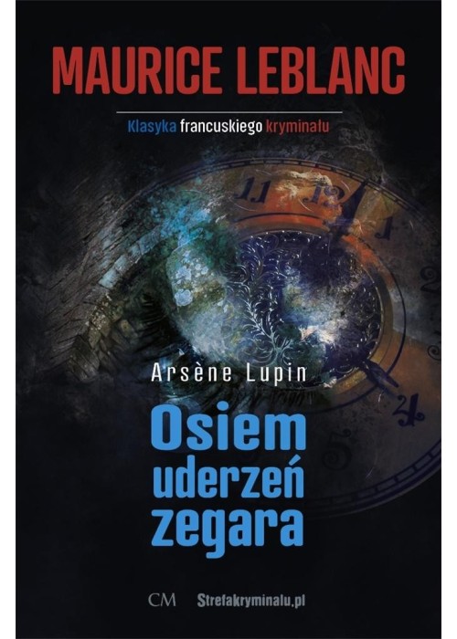 Arsene Lupin: Osiem uderzeń zegara