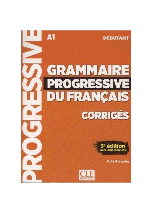 Grammaire Progressive Du Francais Debutant 3ed.