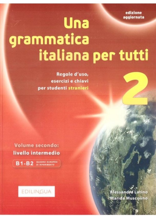 Grammatica italiana per tutti 2 EDILINGAU