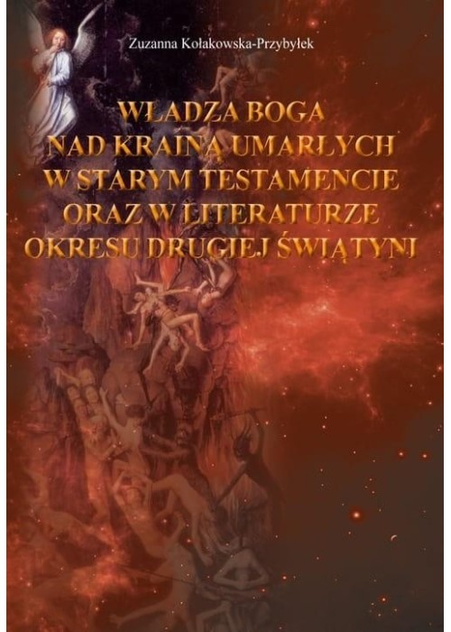 Władza Boga nad Krainą Umarłych w Starym...