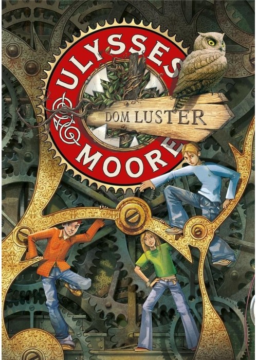Ulysses Moore T.3 Dom Luster w.2022