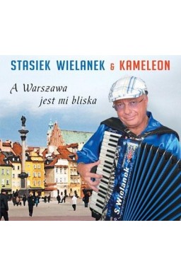 A Warszawa jest mi bliska CD