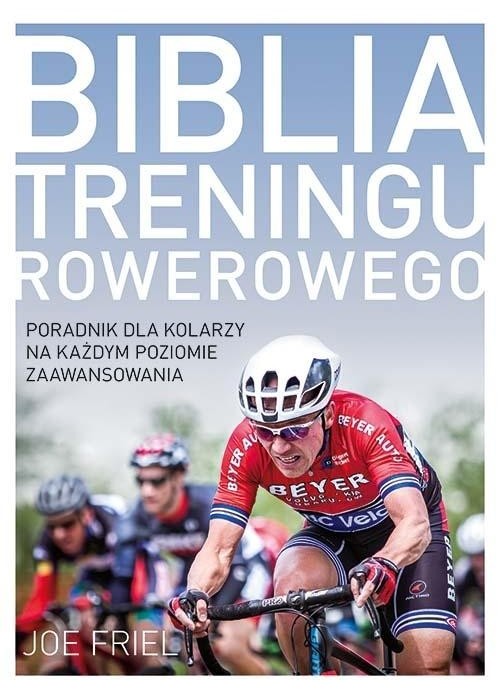 Biblia treningu rowerowego