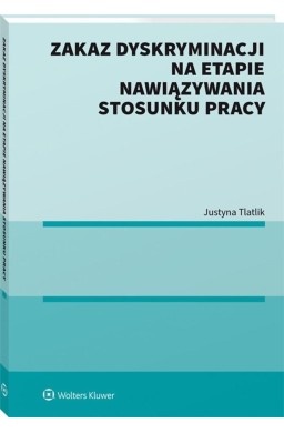 Zakaz dyskryminacji na etapie nawiązywania..