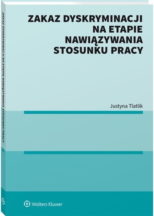 Zakaz dyskryminacji na etapie nawiązywania..